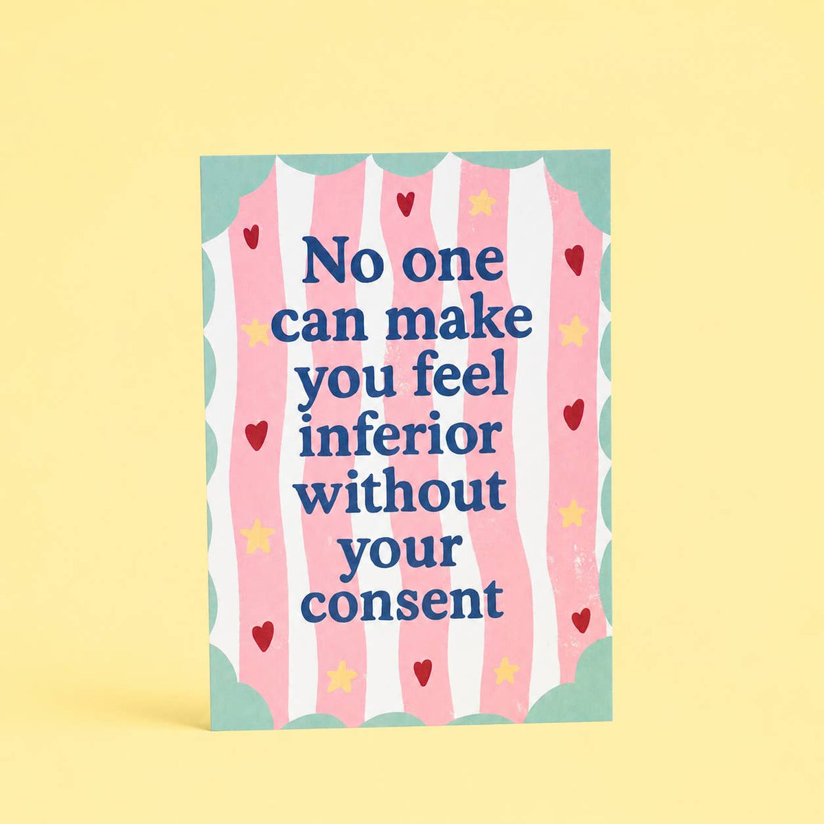 Colourful A5 motivational print with an empowering confidence quote, pink and white stripes, red hearts, yellow stars and mint green edging.