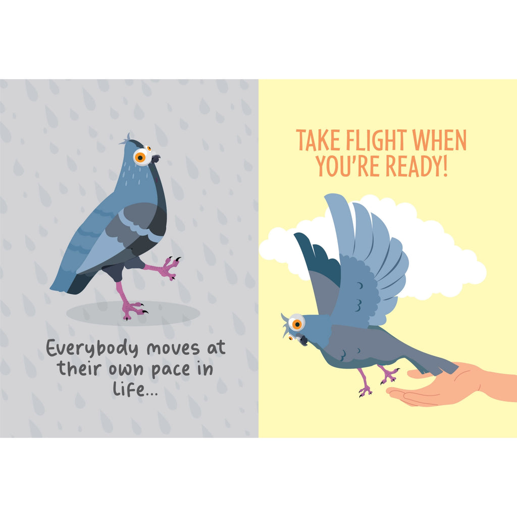 nside Positivity Pigeon book with colourful illustration and message about moving through life at your own pace.