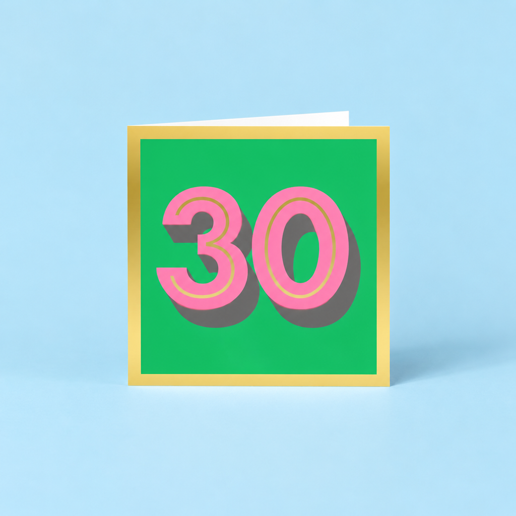 Colourful 30th birthday card with large pink number 30 on a bright green background, finished with a metallic gold foil border.