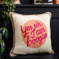Cream 100% cotton cushion with pink embroidered Yes Sir, I Can Boogie lettering, peach circle and contrasting piping.