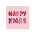 Pale pink square coaster with rounded corners featuring striped pink and red lettering reading Happy Xmas.
