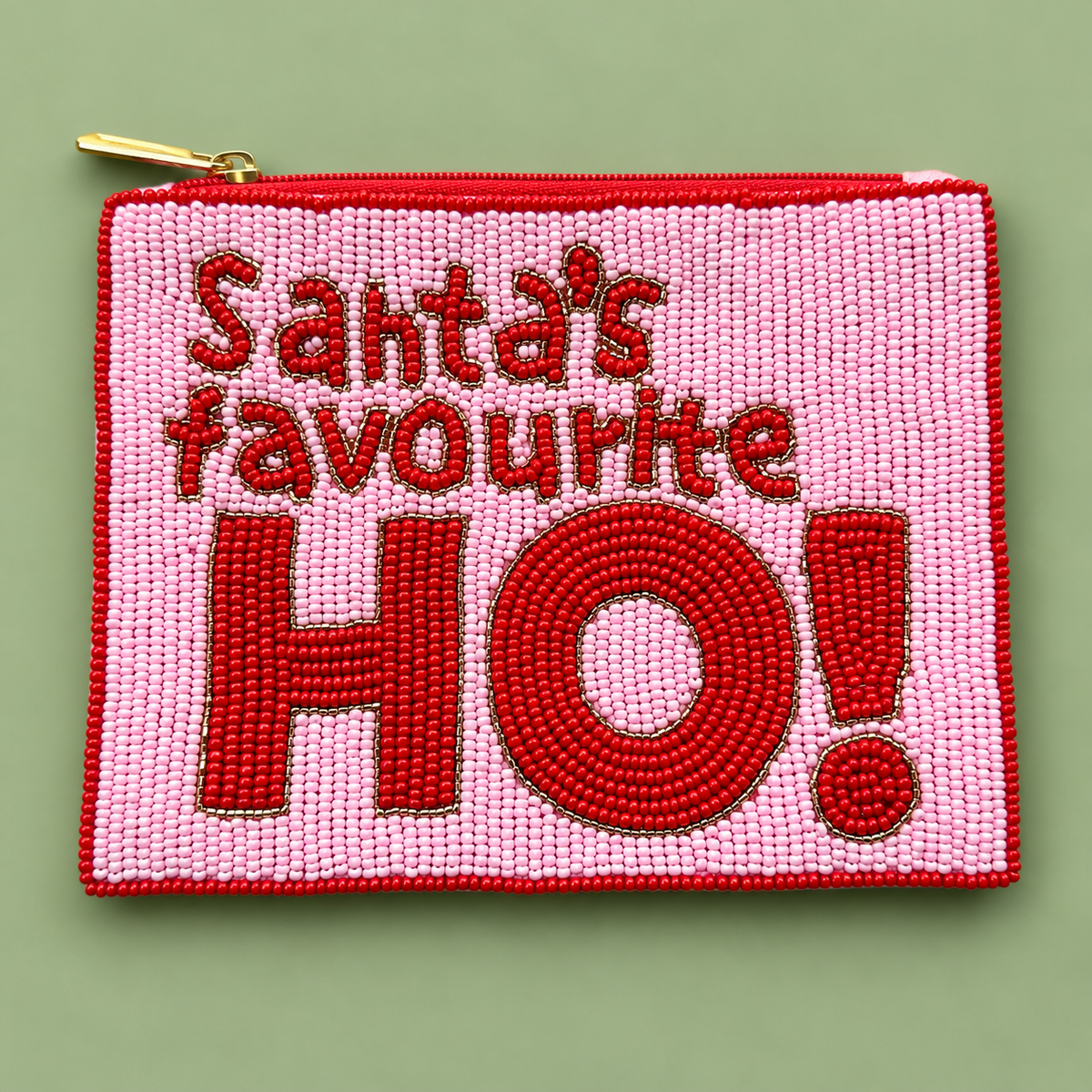 A rectangular beaded zip pouch with a gold zipper, featuring the text 'Santa's favourite HO!' in red and pink beads, set against a solid sage green background.